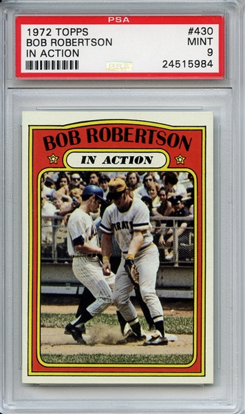 1972 Topps 430 Bob Robertson In Action PSA MINT 9