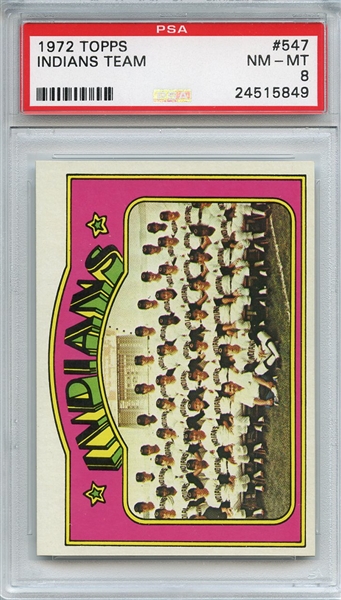 1972 Topps 547 Cleveland Indians Team PSA NM-MT 8