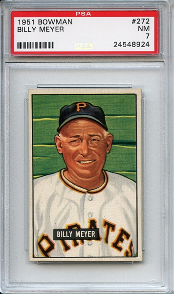 1951 Bowman 272 Billy Meyer PSA NM 7