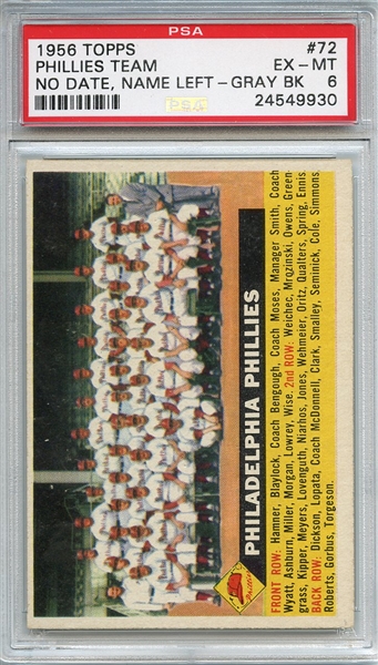 1956 Topps 72 Philadelphia Phillies Team Left Gray Back PSA EX-MT 6