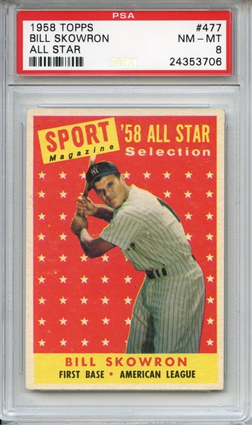 1958 Topps 477 Bill Skowron All Star PSA NM-MT 8