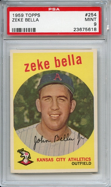 1959 Topps 254 Zeke Bella White Back PSA MINT 9