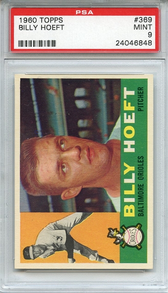 1960 Topps 369 Billy Hoeft PSA MINT 9