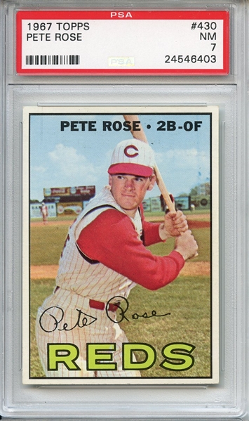 1967 Topps 430 Pete Rose PSA NM 7