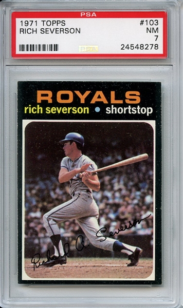1971 Topps 103 Rich Severson PSA NM 7