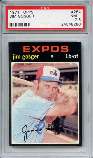 1971 Topps 284 Jim Gosger PSA NM+ 7.5