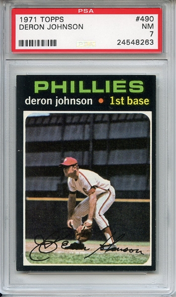 1971 Topps 490 Deron Johnson PSA NM 7