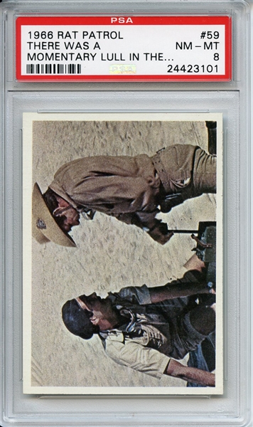 1966 Topps Rat Patrol 59 There Was a Momentary PSA NM-MT 8