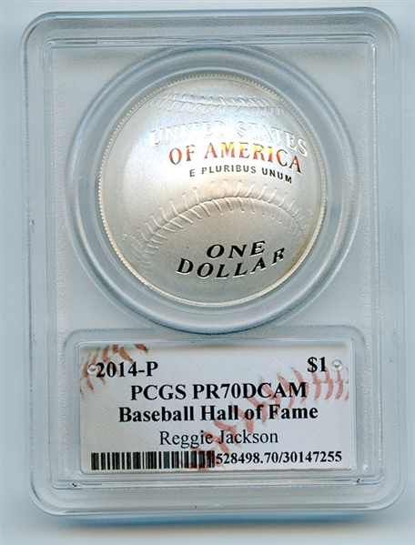 2014 P $1 Baseball HOF Silver Commemorative Signed by Reggie Jackson PCGS PR70DCAM 