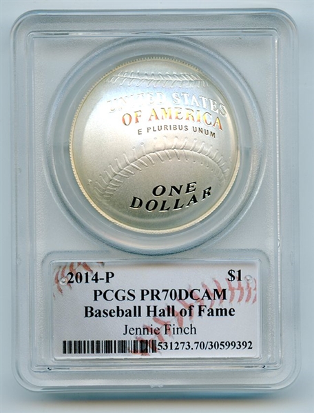 2014 P $1 Baseball HOF Silver Commemorative Signed by Jennie Finch PCGS PR70DCAM 