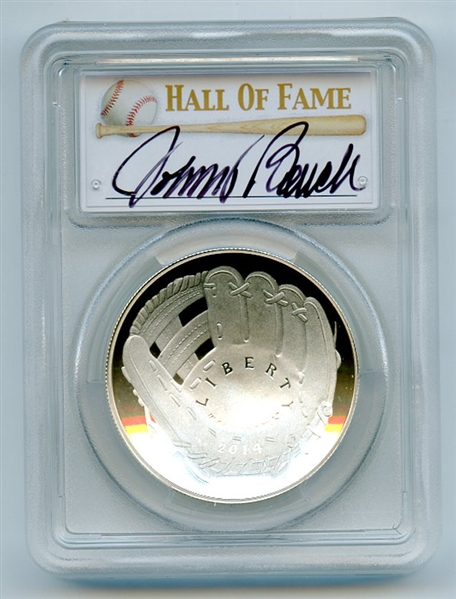 2014 P $1 Baseball HOF Silver Commemorative Signed by Johnny Bench PCGS PR70DCAM 
