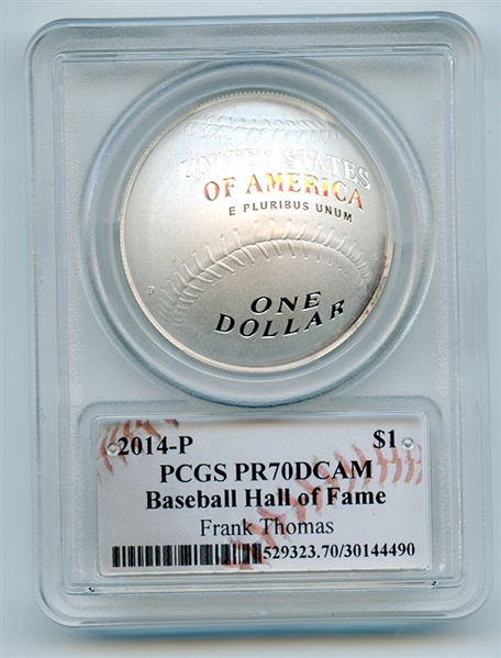 2014 P $1 Baseball HOF Silver Commemorative Signed by Frank Thomas PCGS PR70DCAM 