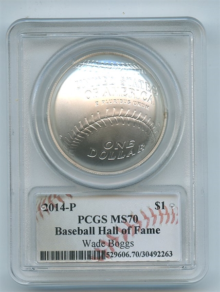 2014 P $1 Baseball HOF Silver Commemorative Signed by Wade Boggs PCGS MS70