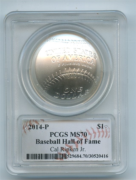 2014 P $1 Baseball HOF Silver Commemorative Signed by Cal Ripken PCGS MS70