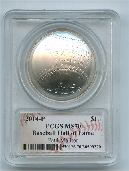 2014 P $1 Baseball HOF Silver Commemorative Signed by Paul Molitor PCGS MS70