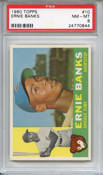 1960 Topps 10 Ernie Banks PSA NM-MT 8