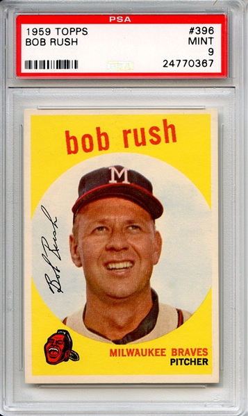 1959 Topps 396 Bob Rush PSA MINT 9