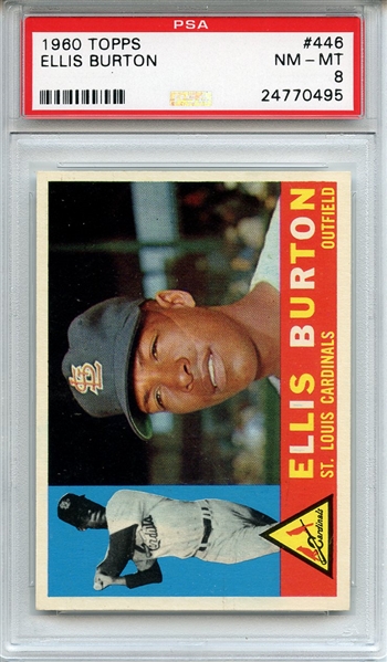 1960 Topps 446 Ellis Burton PSA NM-MT 8