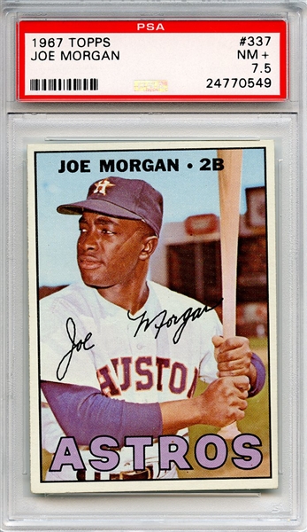 1967 Topps 337 Joe Morgan PSA NM+ 7.5