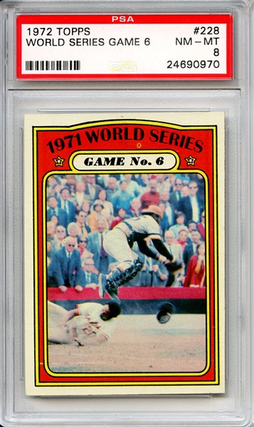 1972 Topps 228 World Series Game 6 PSA NM-MT 8