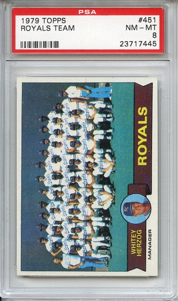 1979 Topps 451 Kansas City Royals Team PSA NM-MT 8