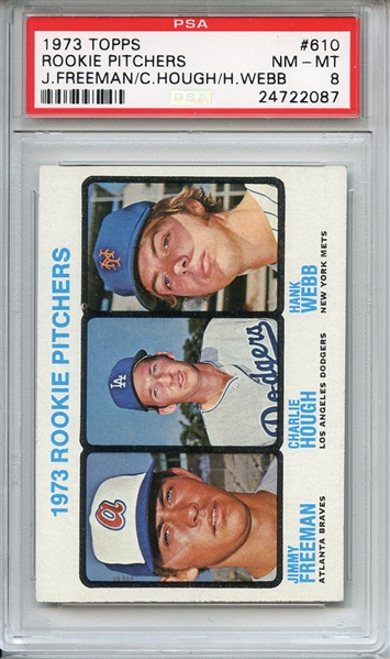 1973 Topps 610 Rookie Pitchers Charlie Hough PSA NM-MT 8