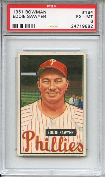 1951 Bowman 184 Eddie Sawyer PSA EX-MT 6