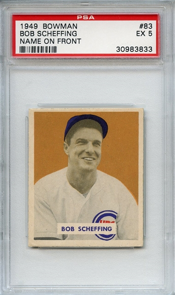 1949 Bowman 83 Bob Scheffing NOF PSA EX 5