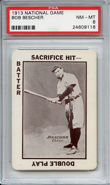 1913 National Game Bob Bescher PSA NM-MT 8