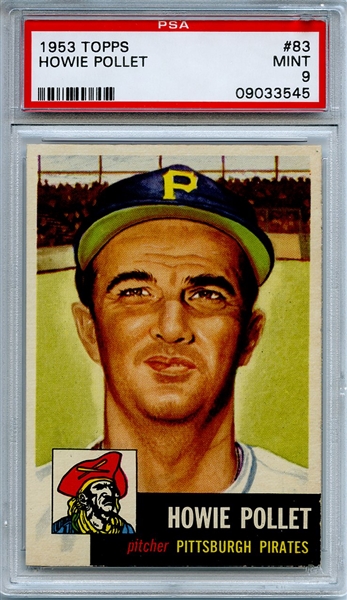 1953 Topps 83 Howie Pollet PSA MINT 9