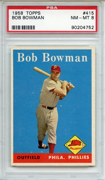 1958 Topps 415 Bob Bowman PSA NM-MT 8