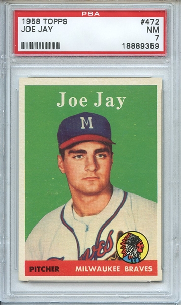 1958 Topps 472 Joe Jay PSA NM 7