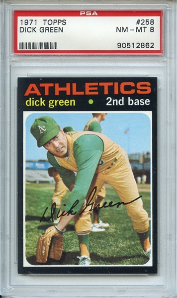 1971 Topps 258 Dick Green PSA NM-MT 8