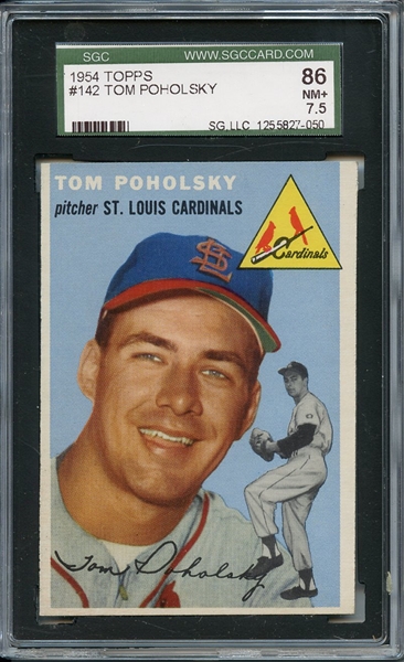 1954 Topps 142 Tom Poholsky SGC NM+ 86 / 7.5