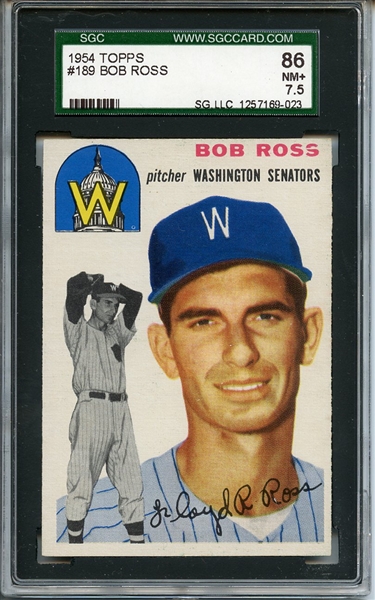 1954 Topps 189 Bob Ross SGC NM+ 86 / 7.5
