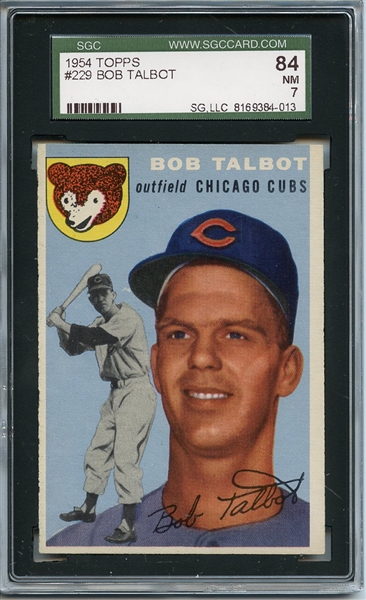 1954 Topps 229 Bob Talbot SGC NM 84 / 7
