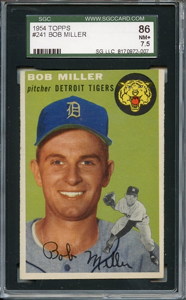 1954 Topps 241 Bob Miller SGC NM+ 86 / 7.5