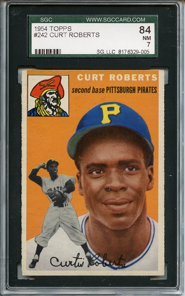 1954 Topps 242 Curt Roberts SGC NM 84 / 7