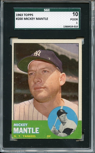 1963 Topps 200 Mickey Mantle SGC POOR 10 / 1