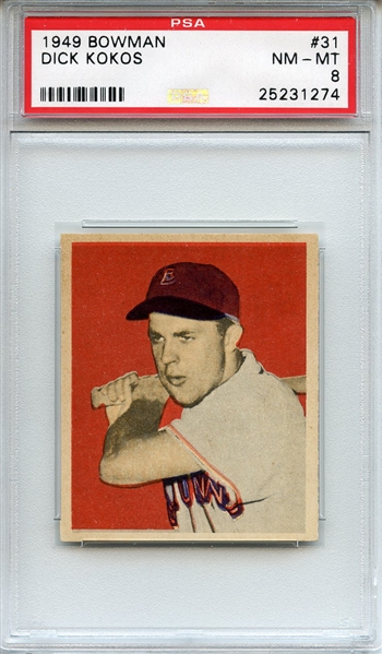 1949 Bowman 31 Dick Kokos PSA NM-MT 8