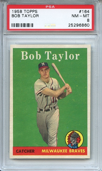 1958 Topps 164 Bob Taylor PSA NM-MT 8
