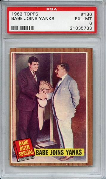 1962 Topps 136 Babe Ruth Joins Yanks PSA EX-MT 6