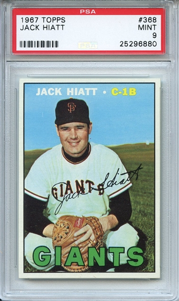 1967 Topps 368 Jack Hiatt PSA MINT 9