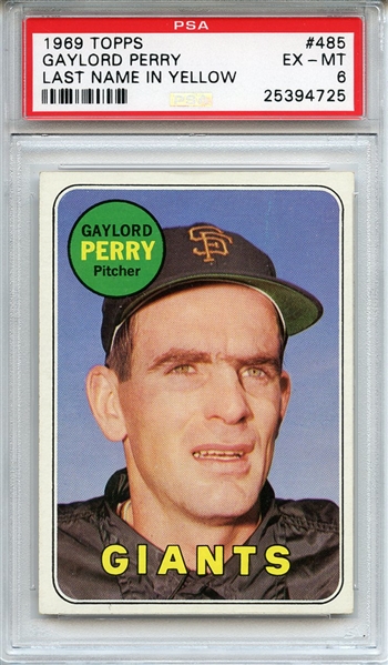 1969 Topps 485 Gaylord Perry PSA EX-MT 6