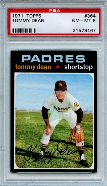 1971 Topps 364 Tommy Dean PSA NM-MT 8