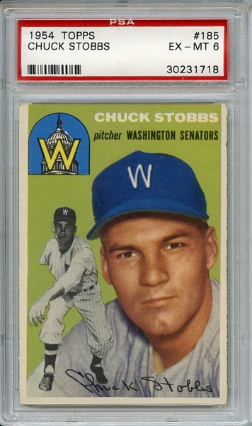 1954 Topps 185 Chuck Stobbs PSA EX-MT 6