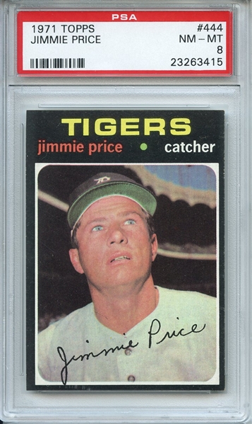 1971 Topps 444 Jimmie Price PSA NM-MT 8