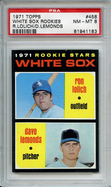 1971 Topps 458 Chicago White Sox Rookies PSA NM-MT 8