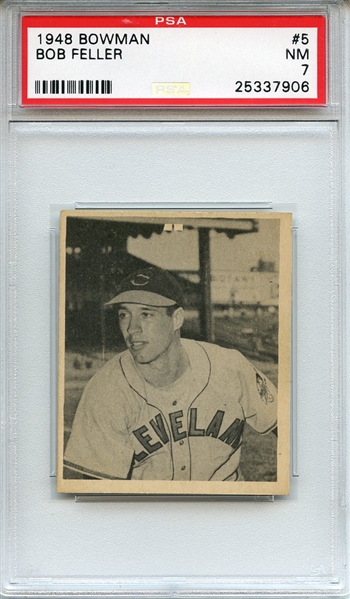 1948 Bowman 5 Bob Feller RC PSA NM 7