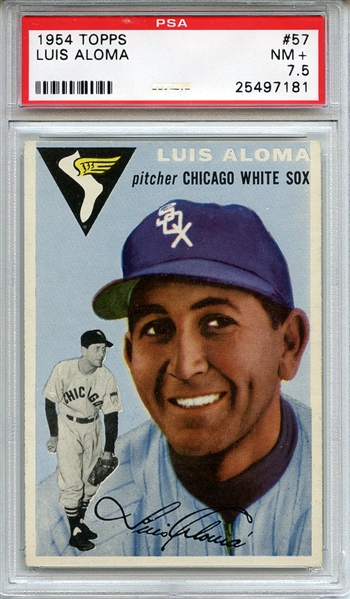 1954 Topps 57 Luis Aloma PSA NM+ 7.5